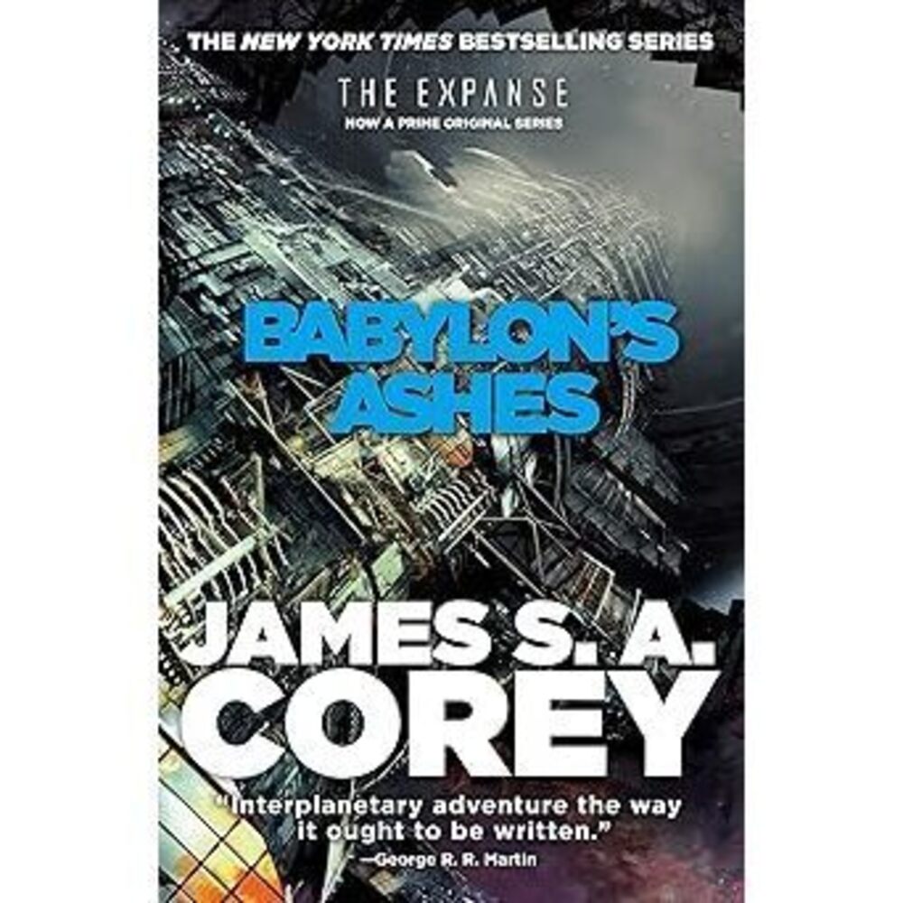 Babylon'S Ashes (The Expanse, 6)